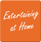 Entertaining at Home